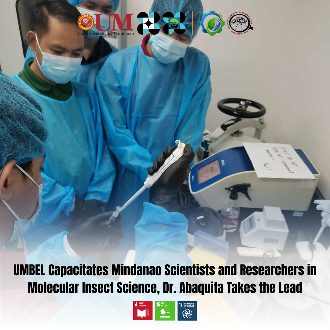 UMBEL Capacitates Mindanao Scientists and Researchers in Molecular Insect Science, Dr. Abaquita Takes the Lead